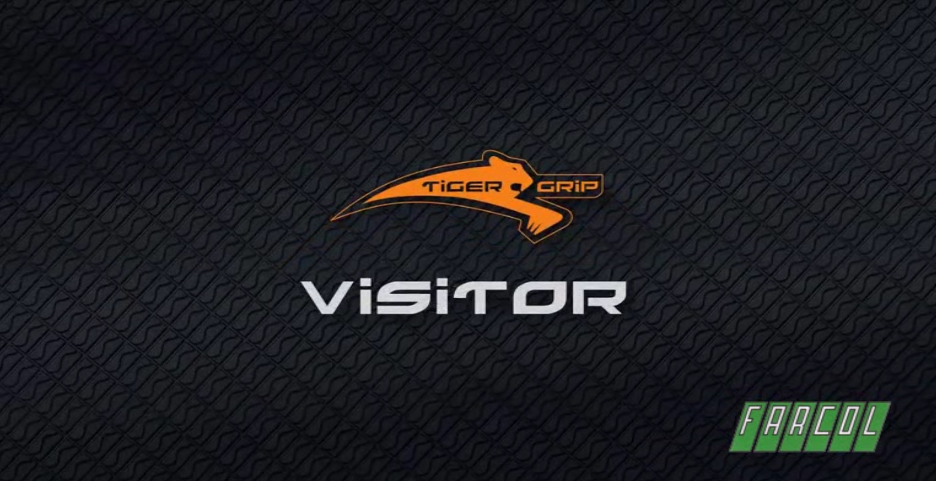 Biqueira de visitante Tigergrip